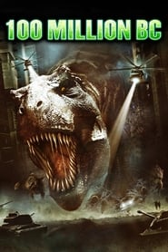 100 Million BC 100 Million BC