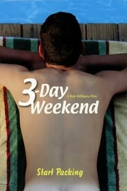 3-Day Weekend 3-Day Weekend