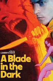 A Blade In The Dark A Blade In The Dark