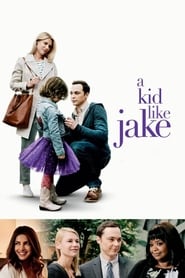 A Kid Like Jake A Kid Like Jake