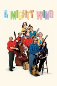 A Mighty Wind A Mighty Wind