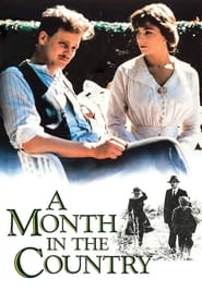 A Month in the Country A Month in the Country