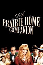 A Prairie Home Companion A Prairie Home Companion