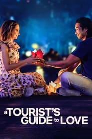 A Tourist’s Guide to Love A Tourist’s Guide to Love