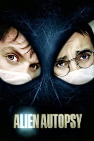 Alien Autopsy Alien Autopsy