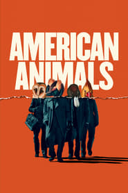 American Animals American Animals