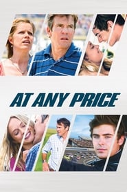 At Any Price At Any Price
