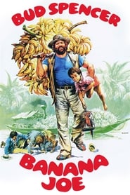 Banana Joe Banana Joe