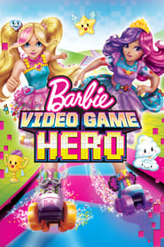 Barbie: Video Game Hero Barbie: Video Game Hero