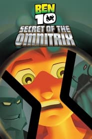 Ben 10 Secret of the Omnitrix