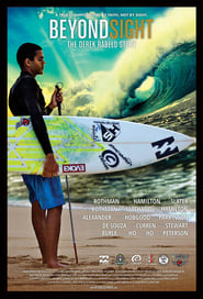 Beyond Sight: The Derek Rabelo Story Beyond Sight: The Derek Rabelo Story