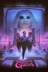 Beyond the Gates Beyond the Gates