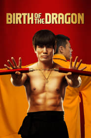 Birth of the Dragon Birth of the Dragon