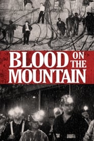 Blood on the Mountain Blood on the Mountain