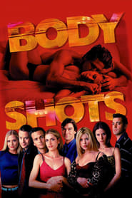 Body Shots Body Shots