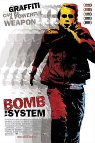 Bomb the System Bomb the System