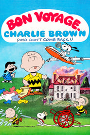 Bon Voyage, Charlie Brown (and Don’t Come Back!