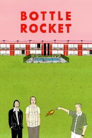 Bottle Rocket Bottle Rocket