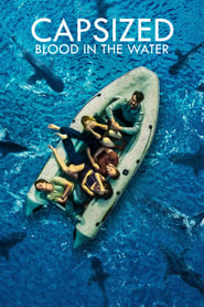 Capsized: Blood in the Water Capsized: Blood in the Water