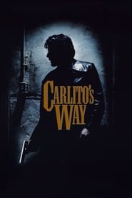 Carlito’s Way Carlito’s Way