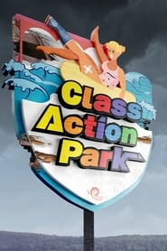 Class Action Park Class Action Park
