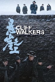 Cliff Walkers Cliff Walkers