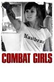 Combat Girls Combat Girls