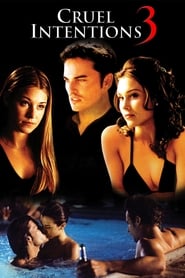 Cruel Intentions 3 Cruel Intentions 3