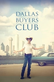 Dallas Buyers Club Dallas Buyers Club