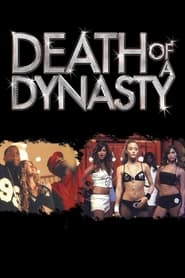 Death of a Dynasty Death of a Dynasty