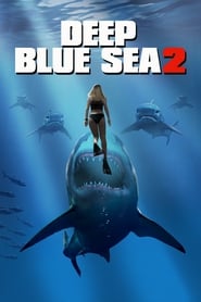 Deep Blue Sea 2 Deep Blue Sea 2