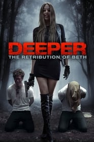 Deeper: The Retribution of Beth Deeper: The Retribution of Beth