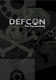 DEFCON: The Documentary DEFCON: The Documentary