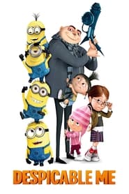 Despicable Me Despicable Me