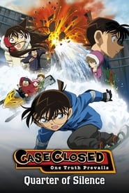 Detective Conan Movie 15: Quarter of Silence Detective Conan Movie 15: Quarter of Silence