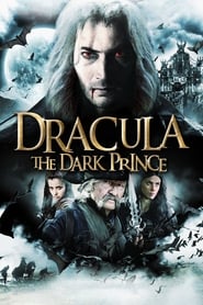 Dracula: The Dark Prince Dracula: The Dark Prince
