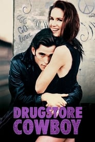 Drugstore Cowboy Drugstore Cowboy