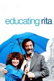 Educating Rita Educating Rita