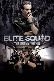 Elite Squad 2 Elite Squad 2