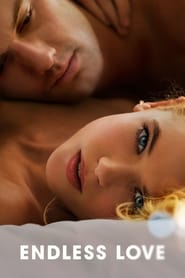 Endless Love Endless Love