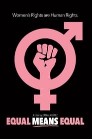 Equal Means Equal Equal Means Equal