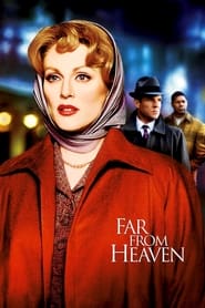 Far from Heaven Far from Heaven