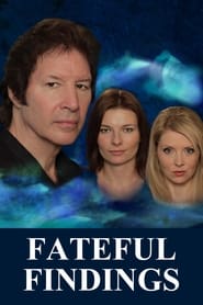 Fateful Findings Fateful Findings