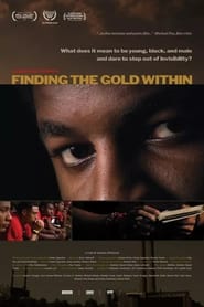 Finding the Gold Within Finding the Gold Within
