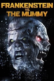 Frankenstein vs. The Mummy Frankenstein vs. The Mummy