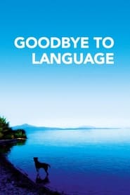 Goodbye to Language 3D