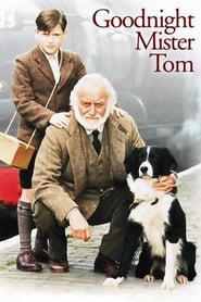 Goodnight Mister Tom Goodnight Mister Tom