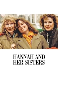 Hannah And Her Sisters Hannah And Her Sisters