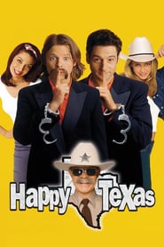 Happy, Texas Happy, Texas