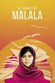 He Named Me Malala He Named Me Malala